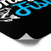 Only Fish Funny B Fishing Humor Lover Fisherman Da Poster (Ecke)