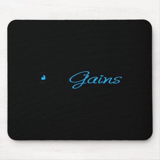Only Gains _ Funny Gym Motivation  Mousepad (Vorne)
