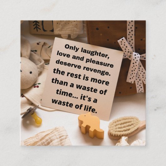 Only laughter, love and pleasure deserve revenge. treuekarte (Vorderseite)
