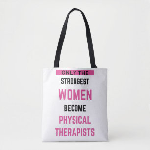 Only The Strongest Women Become Physical 2 Tasche