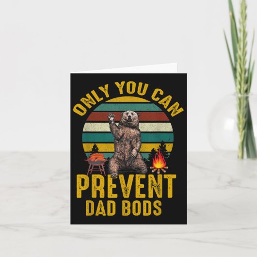 Only You Can Prevent Dad Bods Bear Camng Retro Fun Karte (Vorderseite)