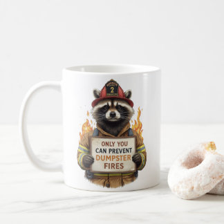 Only You Can Prevent Dumpster Fires Kaffeetasse