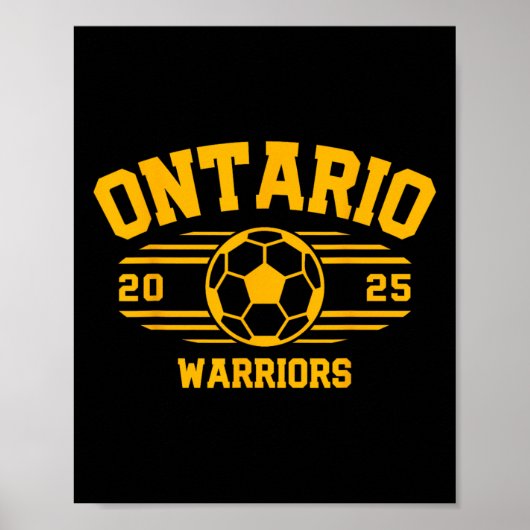 Ontario Warriors Soccer Byll 2025 Hs  Poster (Vorne)