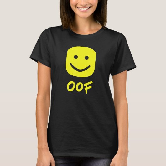 Oof Meme not for Noobs T-Shirt (Vorderseite)