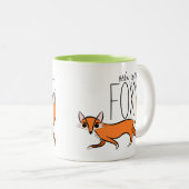 Ooh ja Foxy Zweifarbige Tasse (VorderseiteRechts)