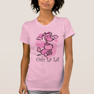 Ooh La-La-Pudel T-Shirt