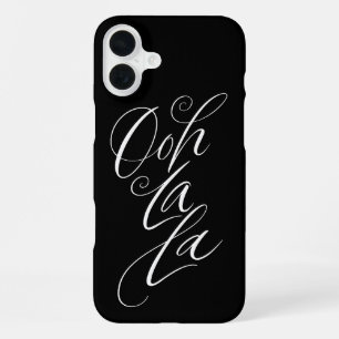 Ooh La La - Sinnliche Schrift Luxus Schwarz iPhone 16 Plus Hülle
