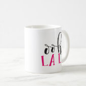 Ooh La-La-Tasse Kaffeetasse (VorderseiteRechts)