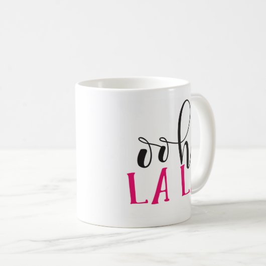Ooh La-La-Tasse Kaffeetasse (VorderseiteRechts)