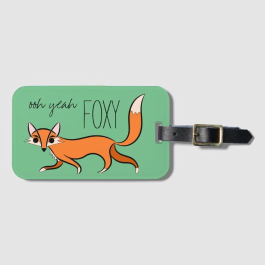 Ooh Yeah Foxy Niedlich Fox Slogan Gepäckanhänger (Vorderseite (Horizontal))
