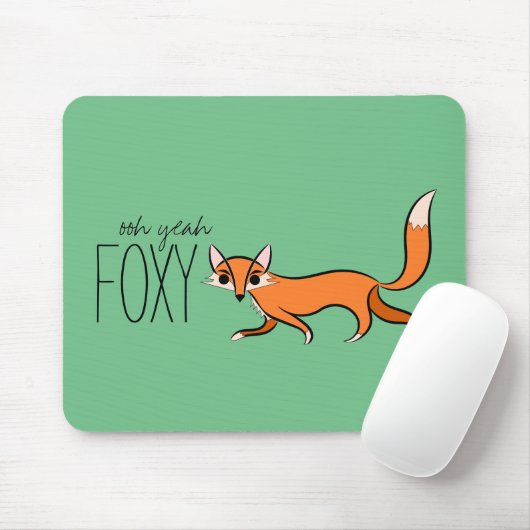 Ooh Yeah Foxy Niedlich Fox Slogan Mousepad (Mit Mouse)