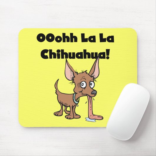Oohhh La Chihuahua T - Shirt und Geschenke Mousepad (Mit Mouse)