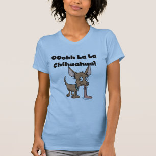 Oohhh La-Lachihuahua-T - Shirts und Geschenke