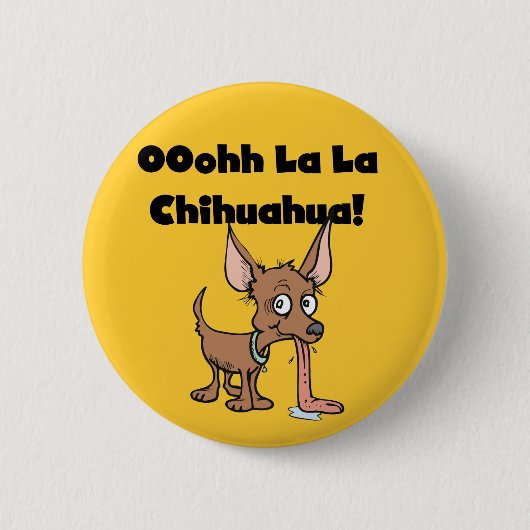Oohhh La-Lachihuahua-T - Shirts und Geschenke Button (Vorderseite)