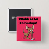 Oohhh La-Lachihuahua-T - Shirts und Geschenke Button (Vorne & Hinten)