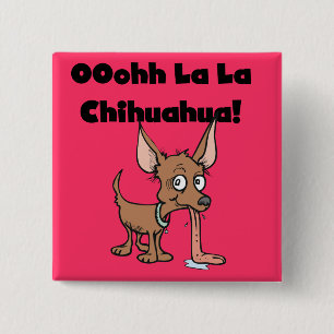 Oohhh La-Lachihuahua-T - Shirts und Geschenke Button