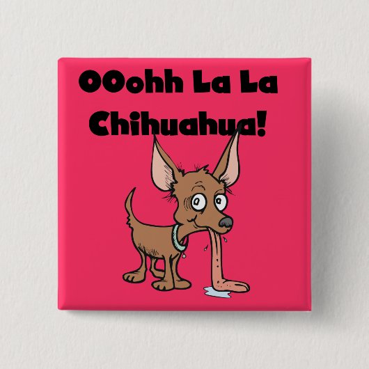 Oohhh La-Lachihuahua-T - Shirts und Geschenke Button (Vorderseite)