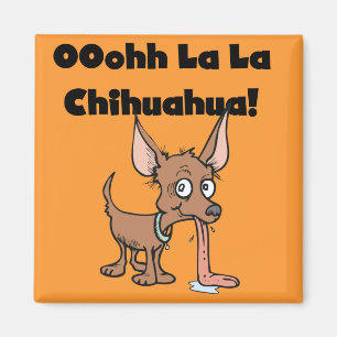 Oohhh La-Lachihuahua-T - Shirts und Geschenke Magnet