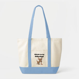 Oohhh La-Lachihuahua-T - Shirts und Geschenke Tragetasche