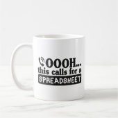 OOOH... Das erfordert eine Tabellenkalkulation, Co Kaffeetasse (Links)