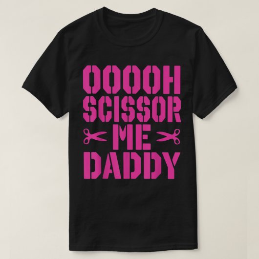 Ooooh-Schere mir Papdy T-Shirt (Design vorne)