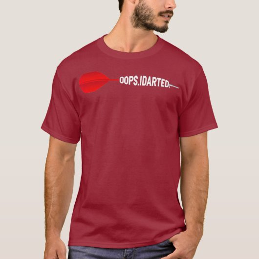 Oops Dartboard Fun Hobby Dart Player T-Shirt (Vorderseite)