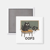 Oops Funny Anti 67 Teacher Six Seven Cute Cat Teac Magnet (Vorderseite/Rückseite)