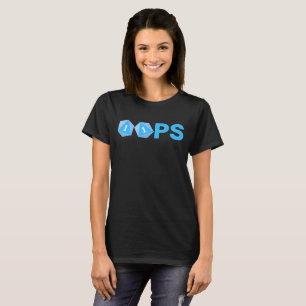 Oops Gaming Würfel Frauen T - Shirt