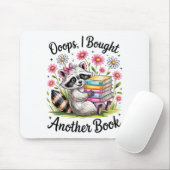 Oops I Bought Another Book Funny Cute Raccoon Read Mousepad (Mit Mouse)