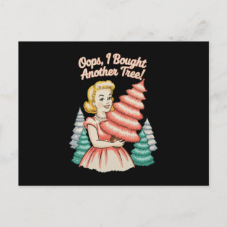 Oops I Bought Another Tree Funny Xmas Christmas Feiertagspostkarte