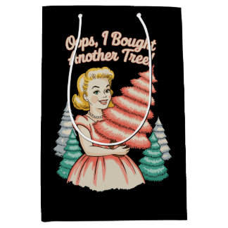 Oops I Bought Another Tree Funny Xmas Christmas Mittlere Geschenktüte