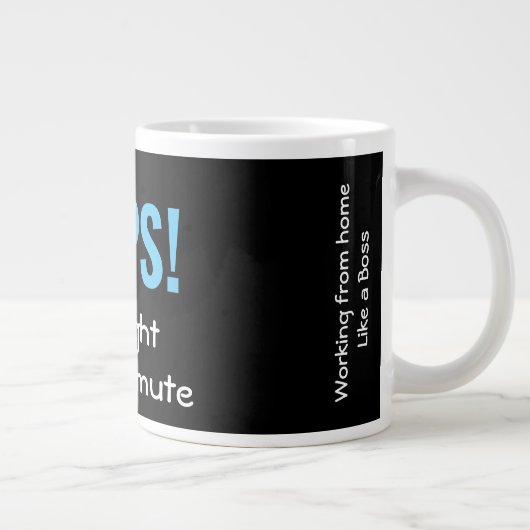 OOPS I DACHTE, ICH WAR AUF MUTE | PERSONALISIERT Jumbo-Tasse (Rechts)