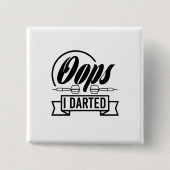 Oops I Dark Button (Vorderseite)