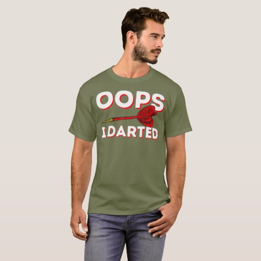 Oops I darted - Funny Darts Club Dart Player T-Shirt (Vorne ganz)