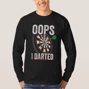 Oops I Darts Club Dart Player Team T-Shirt