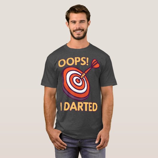 Oops I Darts - Funny Darts Player Arrow T-Shirt (Vorne ganz)