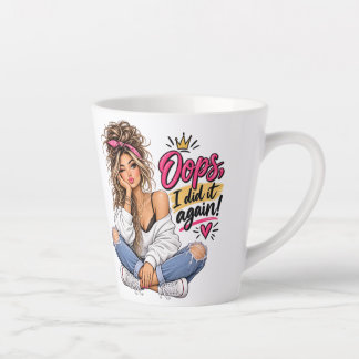 Oops, I Did It Again! Lustiger frecher Frauen-Latt Milchtasse