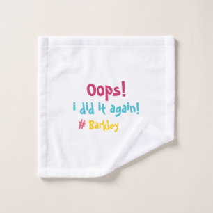 "Oops I done wieder" Funny Colorful Minimalistisch Waschlappen