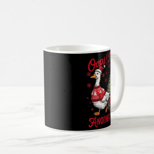 Oops I Got Another Tree Funny Christmas Silly Goos Kaffeetasse (VorderseiteRechts)