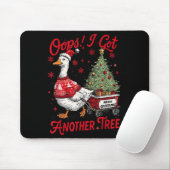 Oops I Got Another Tree Funny Christmas Silly Goos Mousepad (Mit Mouse)