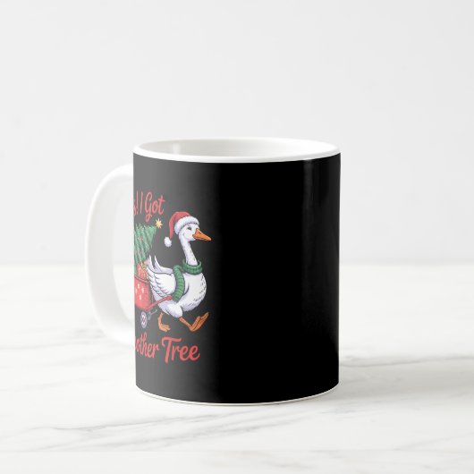 Oops! I Got Another Tree Goose Christmas Tree Kaffeetasse (Vorderseite Links)