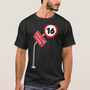 Oops I Hit Sechzehn Funny 16. Geburtstag Boy Girl T-Shirt