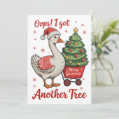 Oops Ich Got noch ein Baum Gänse Weihnachten Weihn (Stehend Vorderseite)