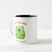 Oops My Bad Still Friends Tasse - Freundschaft C (Vorderseite Links)