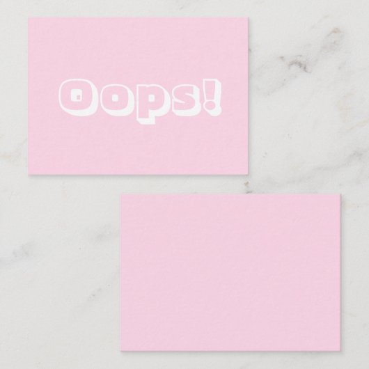 Oops, Oops! Sorry, hellrosa moderne, fette Karte (Vorne/Hinten)
