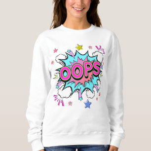 Oops Pop Kunstexplosion Sweatshirt