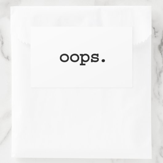 oops. rechteckiger aufkleber (Tasche)