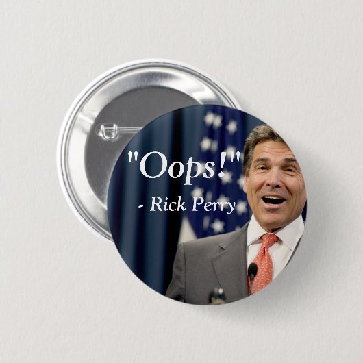 Oops! - Rick Perry Button (Vorne & Hinten)