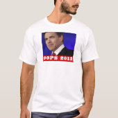 Oops Rick Perry T - Shirt 2012 (Vorderseite)