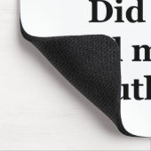 Oops! Rollte ich gerade meine Augen Outloud? Mousepad (Ecke)
